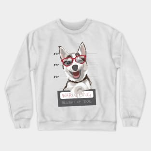 Cute Husky Mug Shot - Bad Husky - Jailed Husky Crewneck Sweatshirt